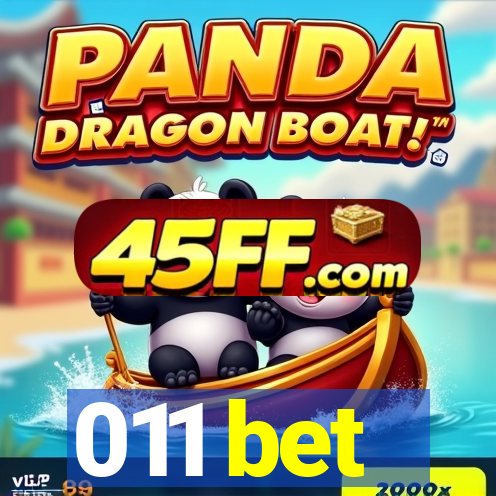 011 bet